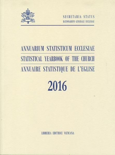 Imagen de Annuarium Statisticum Ecclesiae 2016 / Statistical Yearbook of the Church 2016 / Annuaire Statistique de l' Eglise 2016