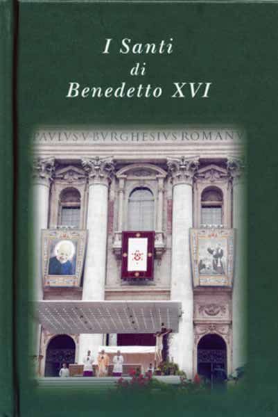 Immagine di I santi di Benedetto XVI