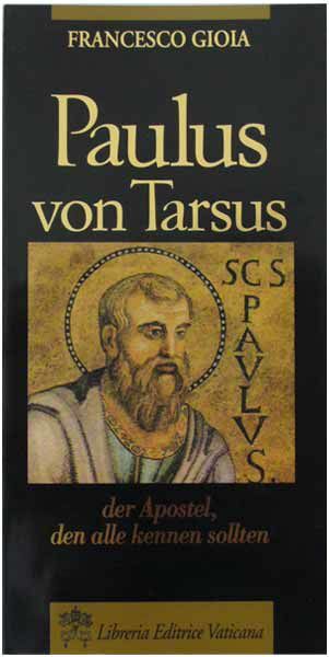 Imagen de Paulus von Tarsus der Apostel, den alle kennen sollten