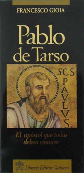 Picture of Pablo de Tarso El Apóstol que todos deben conocer