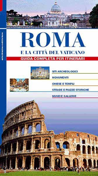 Picture of Roma e la Città del Vaticano, guida completa per itinerari - LIBRO