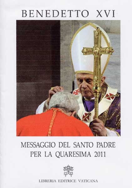 Imagen de Benedetto XVI Messaggio del Santo Padre per la Quaresima 2011