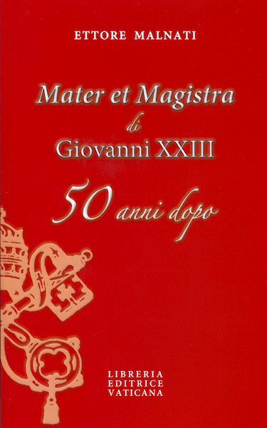 Imagen de Mater et Magistra di Giovanni XXIII 50 anni dopo