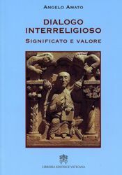 Picture of Dialogo interreligioso Significato e valore