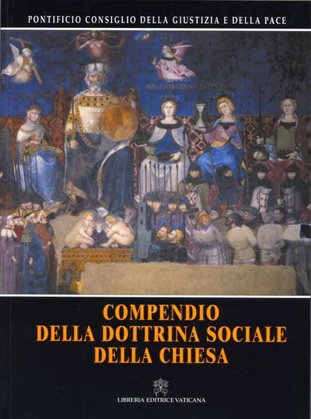 Imagen de Compendio della dottrina sociale della Chiesa - Ristampa 2024
