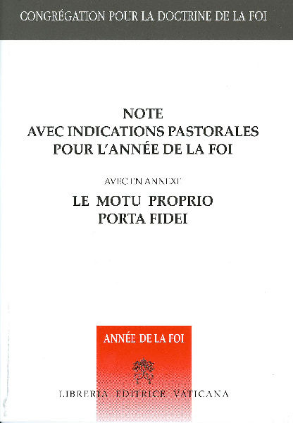 Picture of Note avec indications pastorales pour l'Année de la Foi + motu proprio Porta Fidei