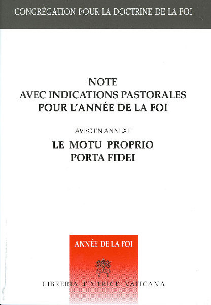 Immagine di Note avec indications pastorales pour l'Année de la Foi + motu proprio Porta Fidei