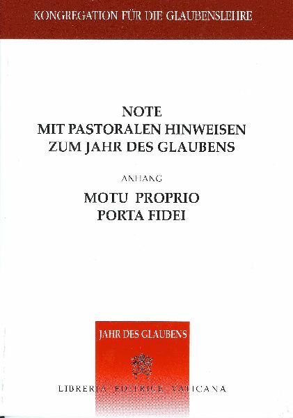 Immagine di Note mit pastoralen Hinweisen zum Jahr des Glaubens + motu proprio Porta Fidei
