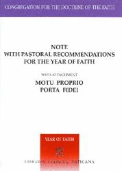 Immagine di Note with Pastoral recommendations for the Year of Faith with motu proprio Porta Fidei