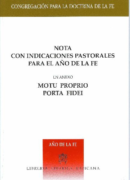 Imagen de Nota con indicaciones pastorales para el Año de la Fe Con motu proprio Porta Fidei