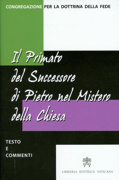 Imagen de Il primato del successore di Pietro nel mistero della Chiesa Testo e commenti