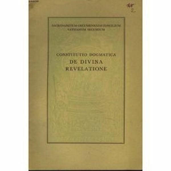 Immagine di Dei Verbum: Constitutio dogmatica de Divina Revelatione. Concilii Vaticani II Synopsis in ordinem redigens schemata cum relationibus necnon Patrum orationes atque animadversionis