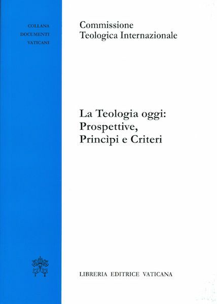 Picture of La Teologia oggi: prospettive, principi e criteri