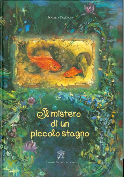 Picture of Il mistero di un piccolo stagno Libro illustrato