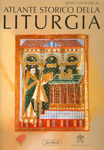 Imagen de Atlante Storico della Liturgia  Edizione illustrata Keith F. Pecklers