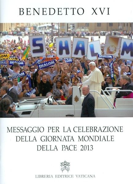 Imagen de Benedetto XVI Messaggio per la Giornata Mondiale della Pace 2013