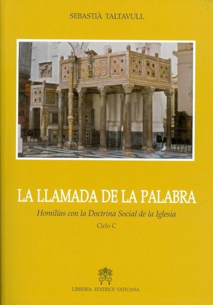 Picture of La Llamada de la palabra, Homilias con la Doctrina Social de la Iglesia - Ciclo C