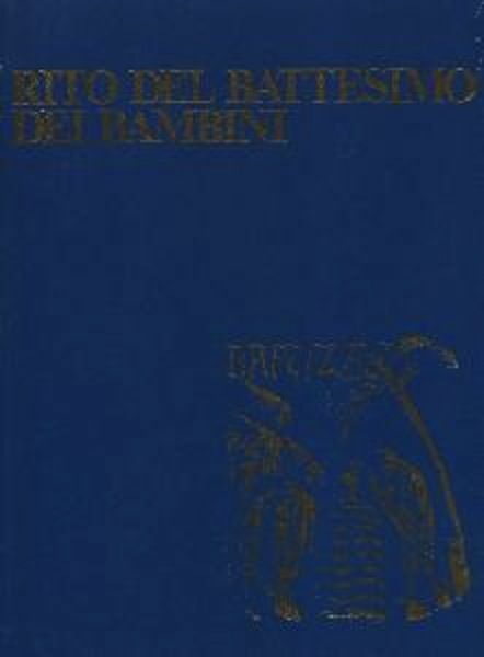 Imagen de Rito del Battesimo dei bambini Rituale Romano