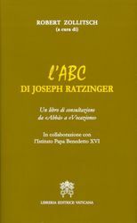 Immagine di L' ABC di Joseph Ratzinger, da Abbà a Vocazione