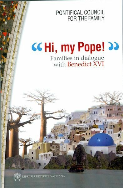 Immagine di Hi, my Pope! Families in dialogue with Benedict XVI Famiglia in cammino