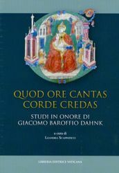 Immagine di Quod ore cantas corde credas Studi in onore di Giacomo Baroffio Dahnk