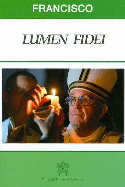 Immagine di Lumen Fidei La luz de la Fe Carta Encíclica