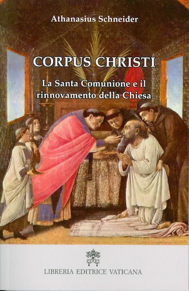 Picture of Corpus Christi. La Santa Comunione e il rinnovamento della Chiesa - LIBRO