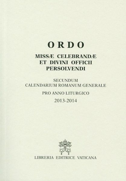 Immagine di Ordo Missae Celebrandae et Divini Officii Persolvendi 2013-2014