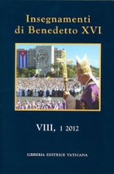 Immagine di Insegnamenti di Benedetto XVI Vol. 8,1 (I semestre 2012)