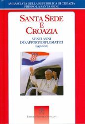 Imagen de Santa Sede e Croazia: Venti anni di rapporti diplomatici (1992-2012)