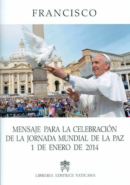 Picture of Mensaje para la Celebración de la Jornada Mundial de la Paz, 1 de enero de 2014