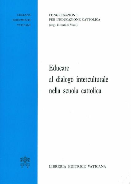 Immagine di Educare al dialogo interculturale nella scuola cattolica