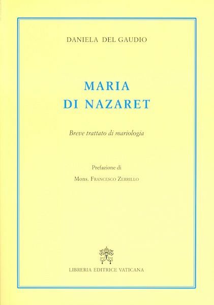 Immagine di Maria di Nazaret, breve trattato di mariologia