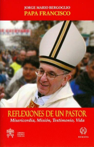 Immagine di Reflexiones de un pastor - Misericordia, Mision, Testimonio, Vida