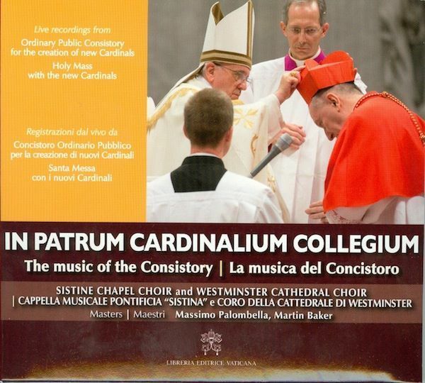 Immagine di In Patrum Cardinalium Collegium The Music of the Consistory - CD