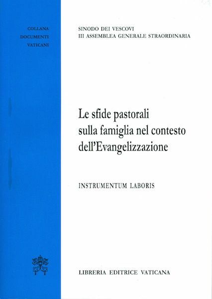 Immagine di Le sfide pastorali sulla famiglia nel contesto dell' evangelizzazione Instrumentum laboris
