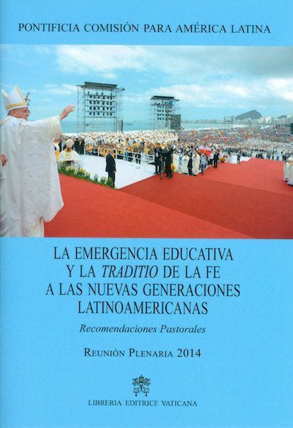 Immagine di La emergencia educativa y la traditio de la fe a las nuevas generaciones latinoamericanas