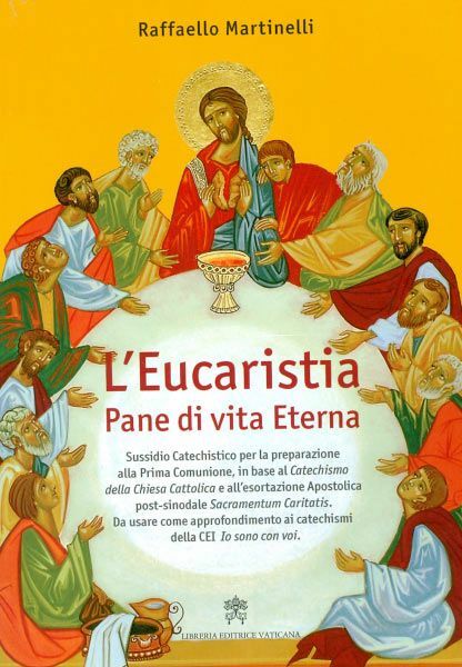 Immagine di L' eucaristia pane di vita eterna