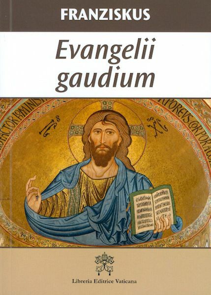 Imagen de Evangelii gaudium Apostolisches Schreiben über die Verkündigung des Evangeliums in der Welt von Heute