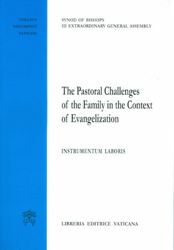 Imagen de The Pastoral challenges of the Family in the context of evangelization Instrumentum Laboris