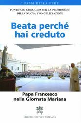 Immagine di Beata perché hai creduto Papa Francesco nella Giornata Mariana