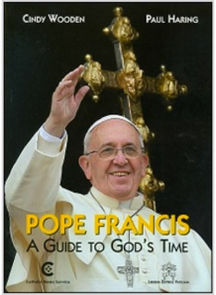 Picture of Pope Francis. A guide to God' s time