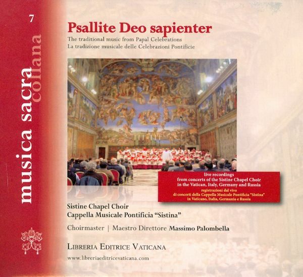 Picture of Psallite Deo sapienter La tradizione musicale dalle celebrazioni papali The traditional music from Papal Celebrations - CD Cappella Musicale Pontificia Sistina