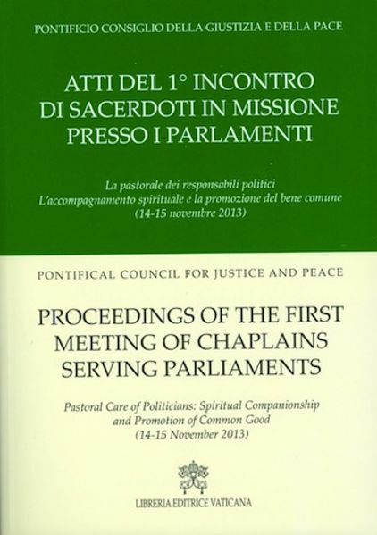 Immagine di Atti del primo incontro di Sacerdoti in Missione presso i parlamentari