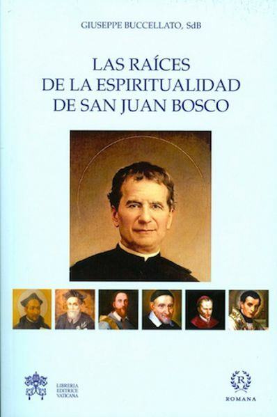 Imagen de Las raíces de la espiritualidad de San Juan Bosco