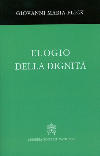 Immagine di Elogio della dignità