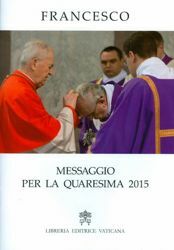 Immagine di Papa Francesco Messaggio per la Quaresima 2015