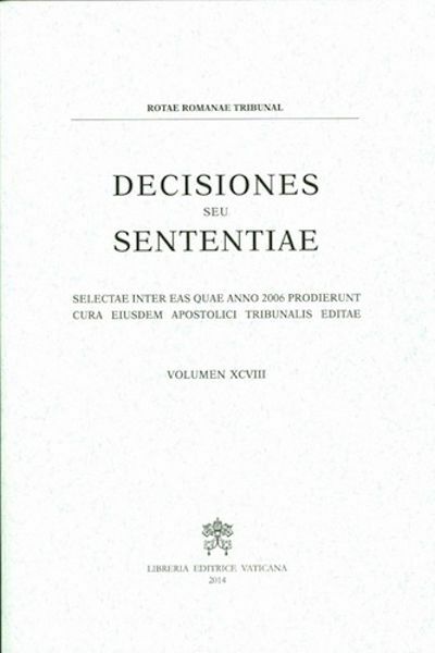 Immagine di Decisiones Seu Sententiae Anno 2006 Vol. XCVIII 98