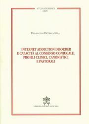 Internet Addiction Disorder e Capacità al consenso Coniugale