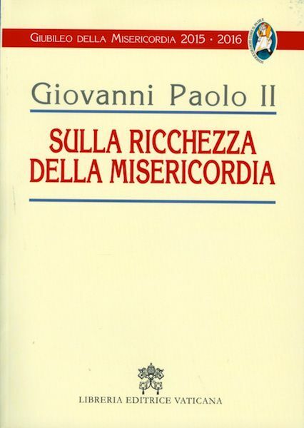 Picture of Enciclica Sulla ricchezza della misericordia ristampa per il Giubileo della Misericordia 2015-2016